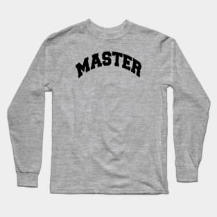 MASTER Long Sleeve T-Shirt